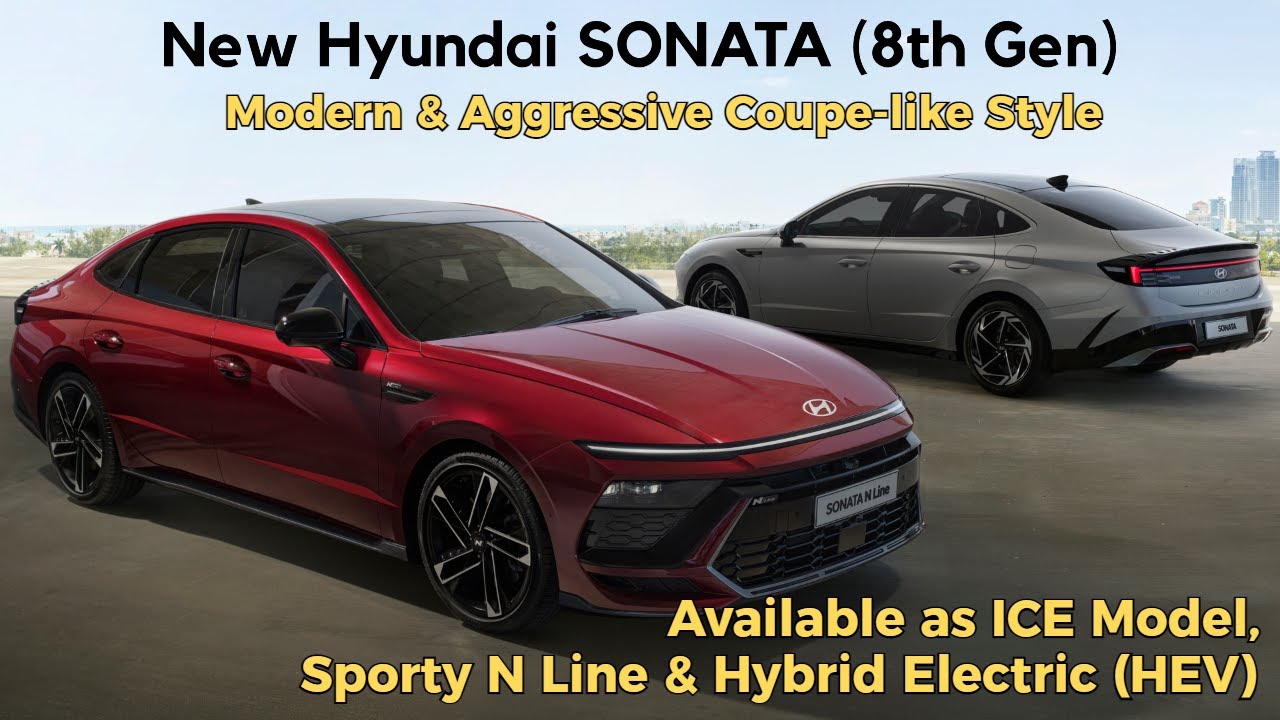 New Hyundai SONATA (8th Gen) | Dynamic, Aggressive Coupe-Like Style Midsize Sedan | Motor Continent