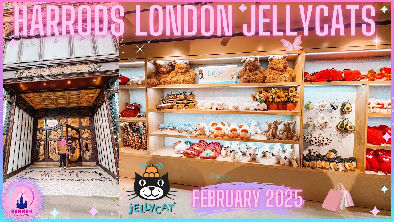 Harrods London Jellycat Shopping Vlog Come Shop With Me New Exclusive Plushies Collection Feb 2025