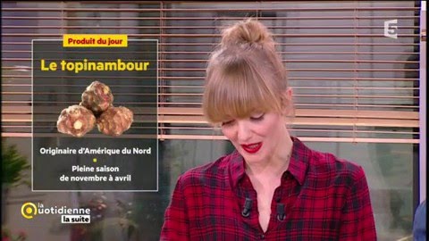 Produit du Jour : le topinambour - La Quotidienne la suite