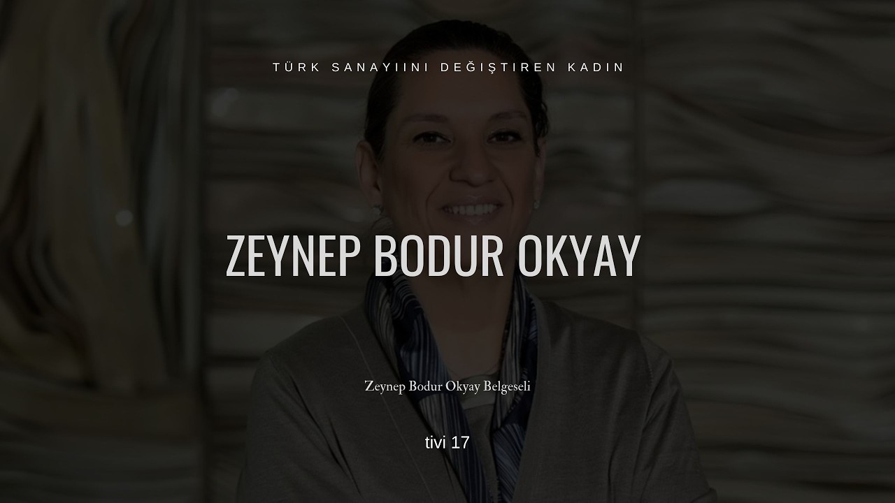 Zeynep Bodur Okyay | Seramikten Savunma Sanayiine: Zeynep Bodur Okyay Belgeseli
