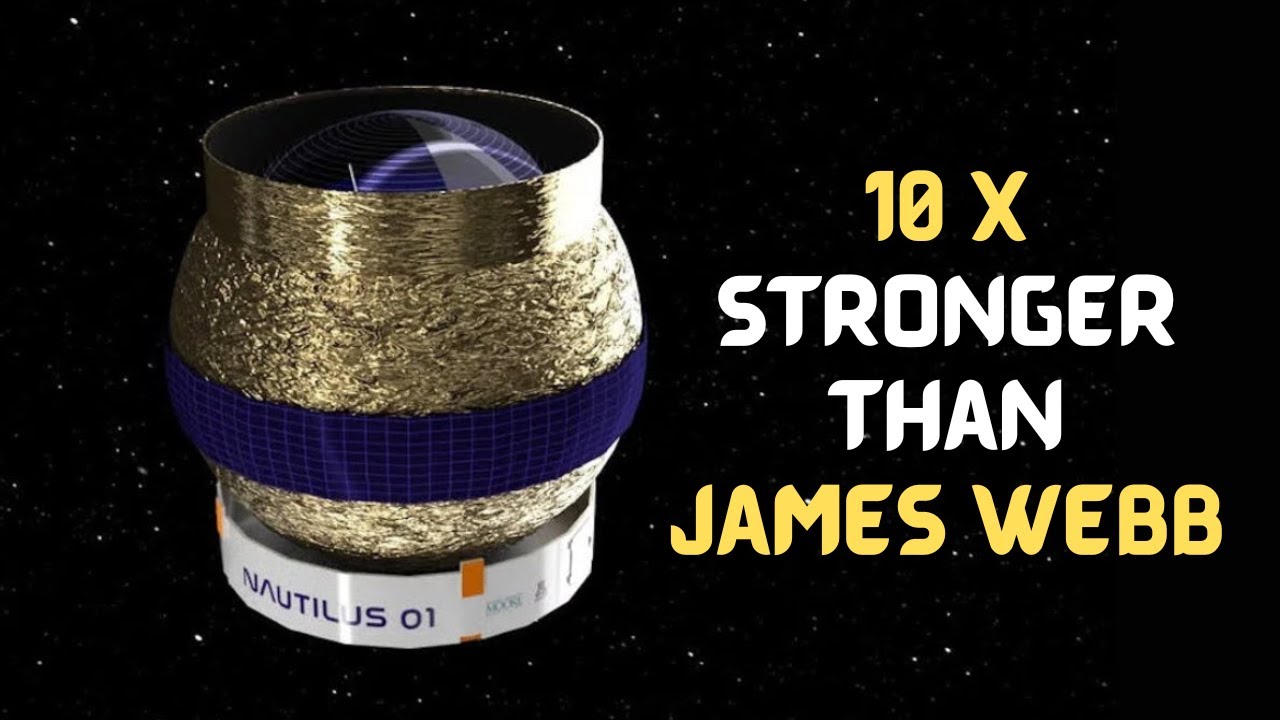 Poised to Surpass James Webb: The Nautilus Space Observatory is the Lens of the Future