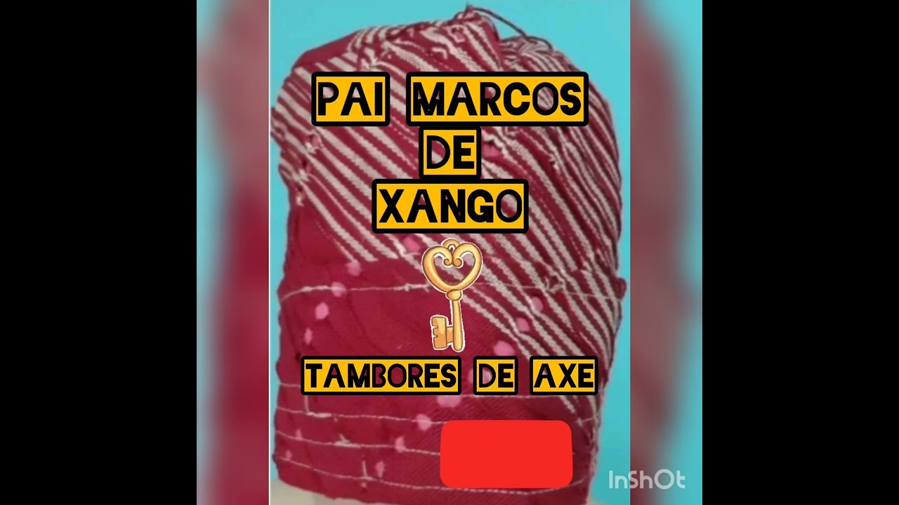 Pai Marcos de Xango Tambores de Axe ( Rezas de Bara)