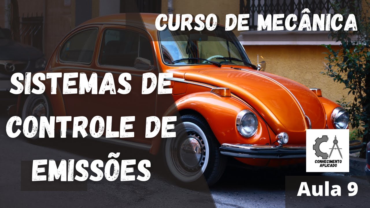 Sistema de controle de emissões - Curso de Mecânica Automotiva - #9