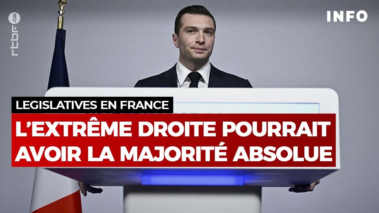 Législatives en France : l'extrême droite peut espérer la majorité absolue - RTBF Info