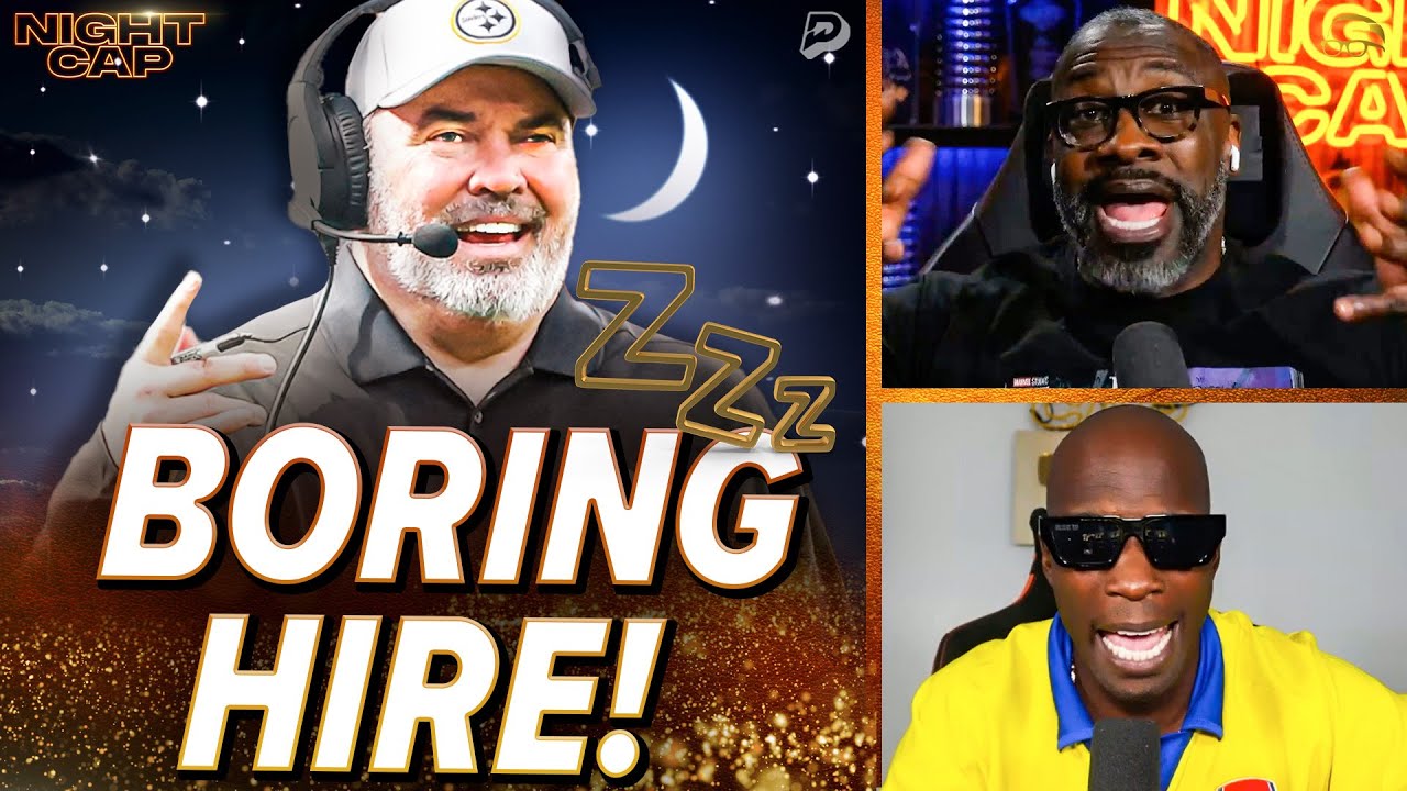 Unc & Ocho YAWN at Steelers hiring Mike McCARTHY after YEARS of losing! | Nightcap