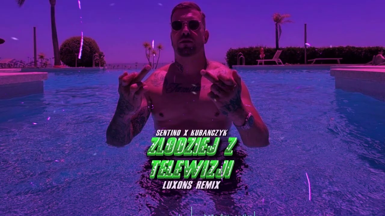 Sentino x Kubańczyk - Złodziej z Telewizji (Luxons Remix) 2025