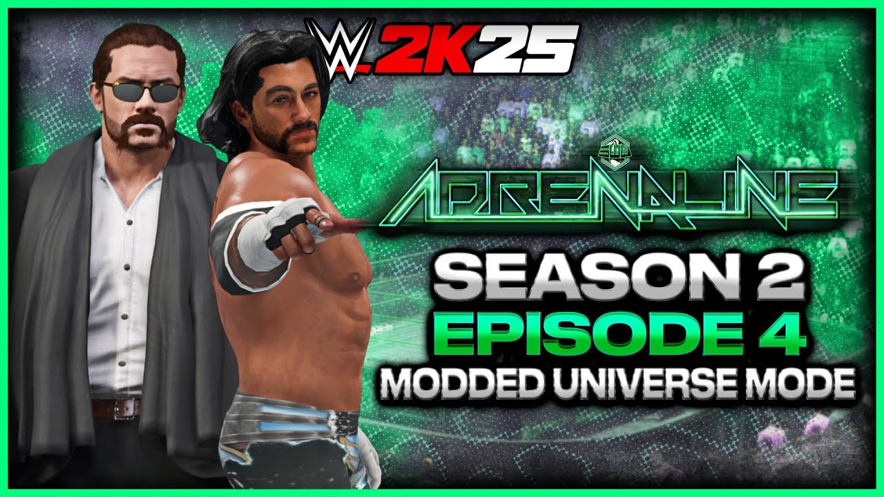 SWW Adrenaline | WWE 2K25 Modded CAW Universe Mode | S2 Ep. 4