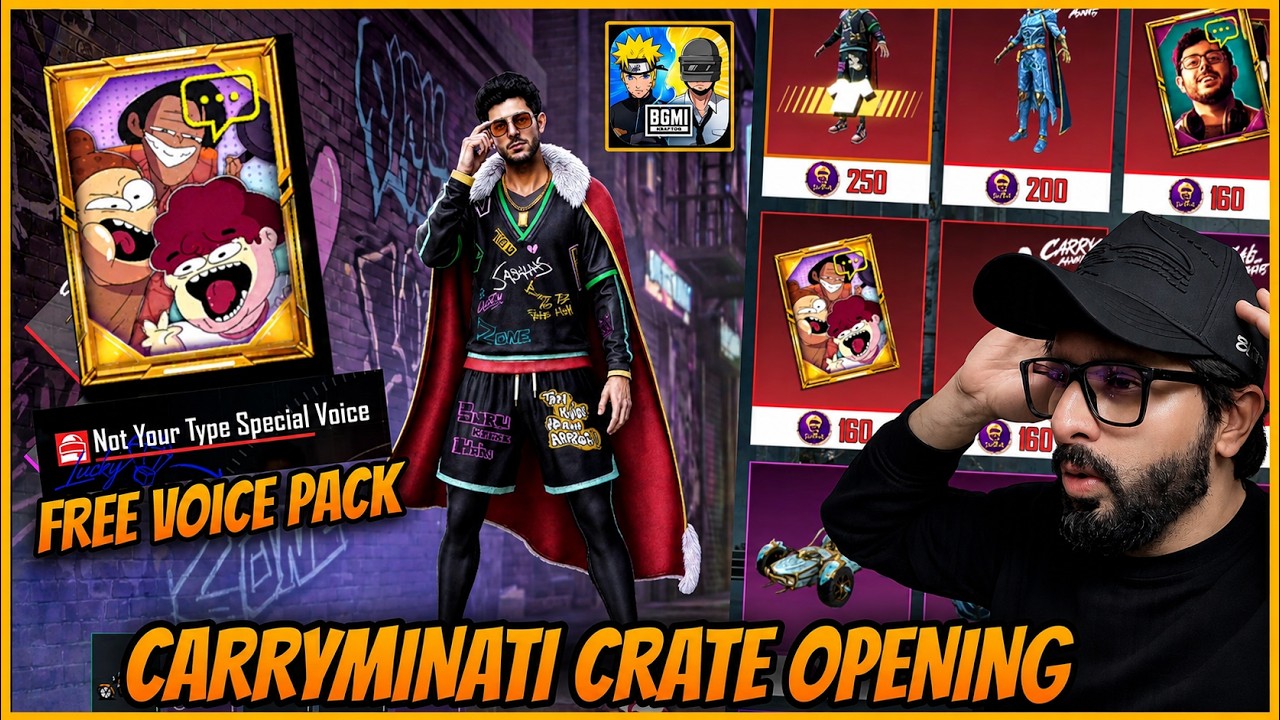 🔥NOT YOUR TYPE - FREE VOICE PACK l CARRYMINATI CRATE OPENING IN BGMI l NOT YOUR TYPE VOICE PACK