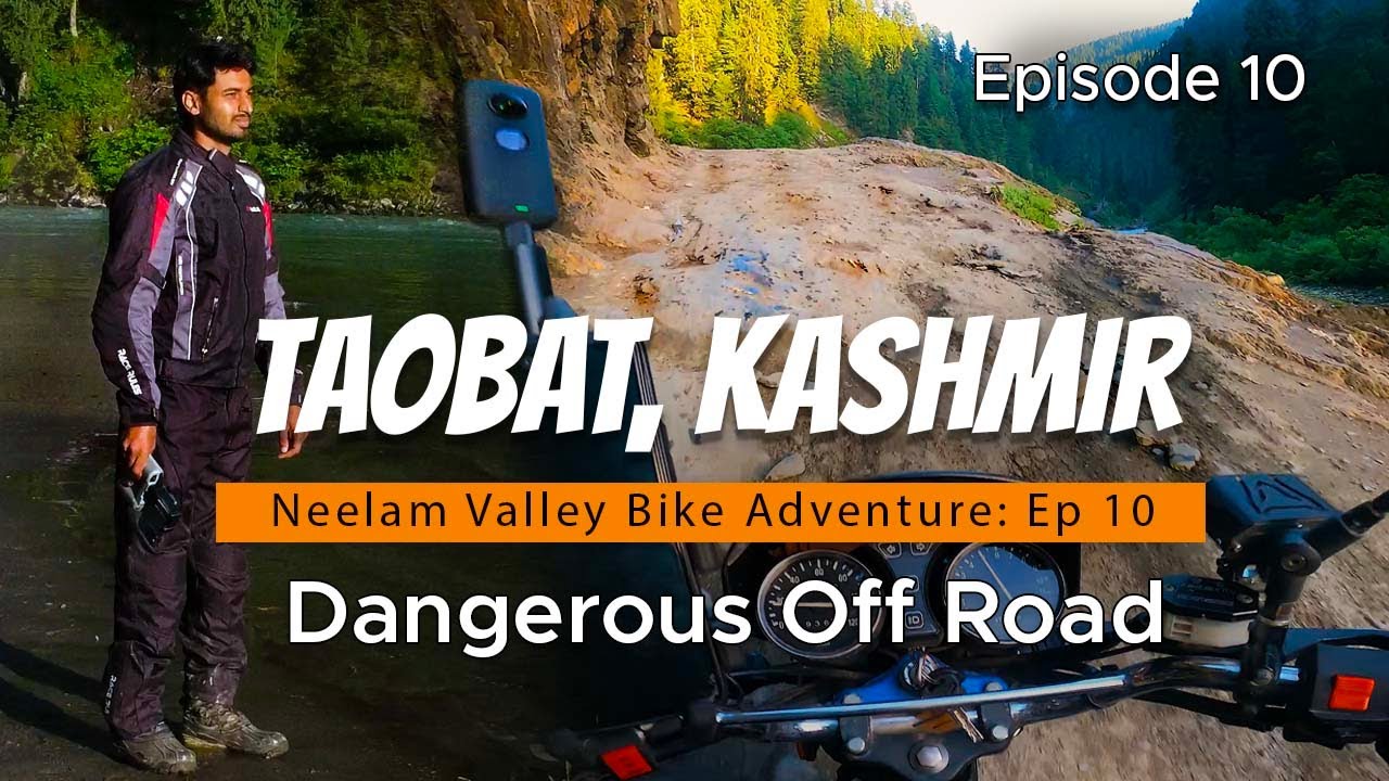 Kel to Taobat | Dangerous Off Road, Water Fall Crossings | Azad Kashmir: Bike Adventure | Ep 10