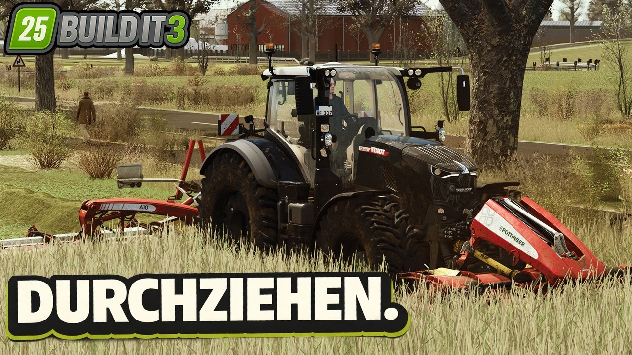 Ernten, Mähen, Durchziehen. | LS25 Build It 3 #90