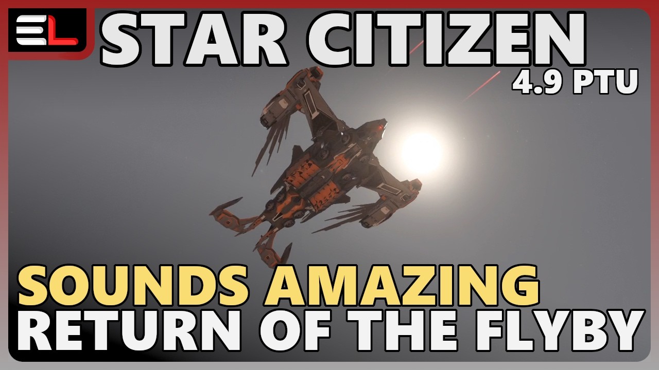 Star Citizen 4.9 PTU &mdash; Возвращение звуков пролета кораблей
