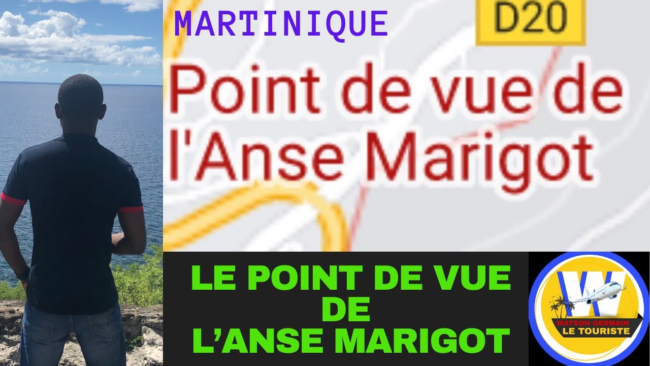 Point de vue de l’Anse Marigot | Martinique