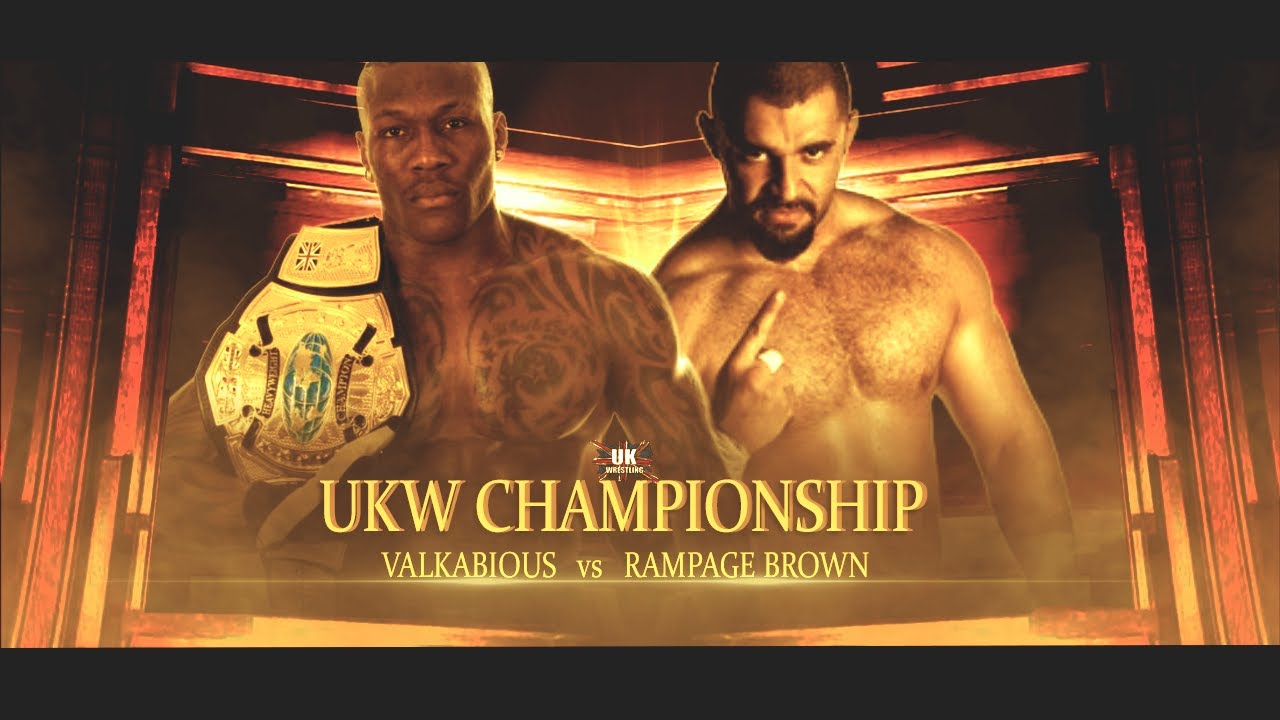 FULL MATCH - Valkabious vs Rampage Brown: UKW Championship