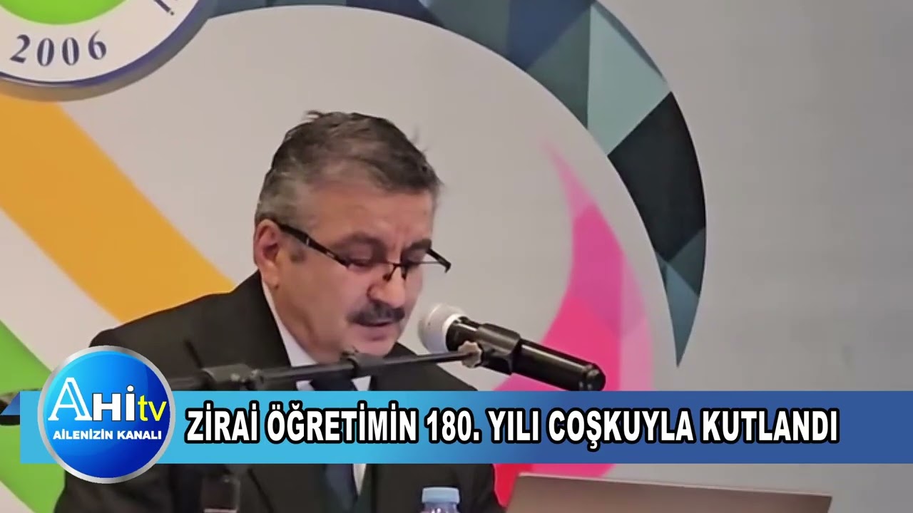 AHİ EVRAN ÜNİVERSİTESİNDE ZİRAİ ÖĞRETİMİN 180  YILI COŞKUYLA KUTLANDI