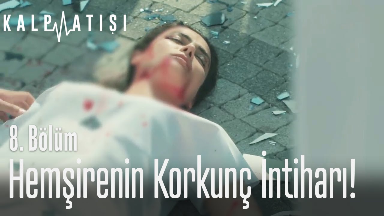Hemşirenin korkun&ccedil; intiharı! - Kalp Atışı 8. B&ouml;l&uuml;m