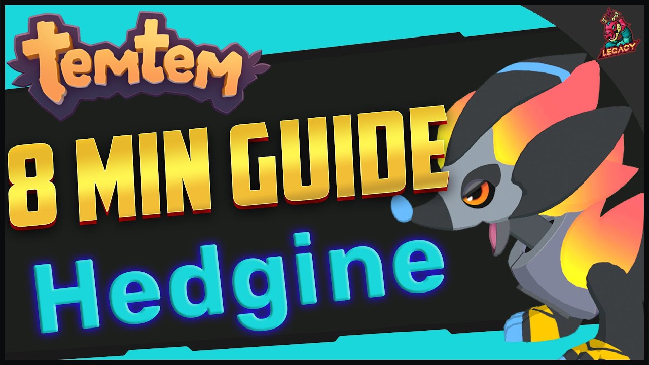 HOW TO HEDGINE IN 8 MINS | Temtem Competitive GUIDE! Arbury PVP/PVE Movesets / Spread / Build!