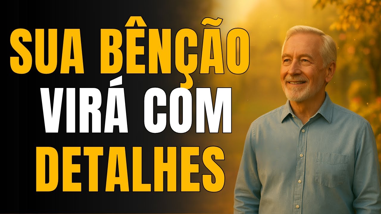 Sua Benção Virá Com Detalhes: Deus Vai Surpreender Você!