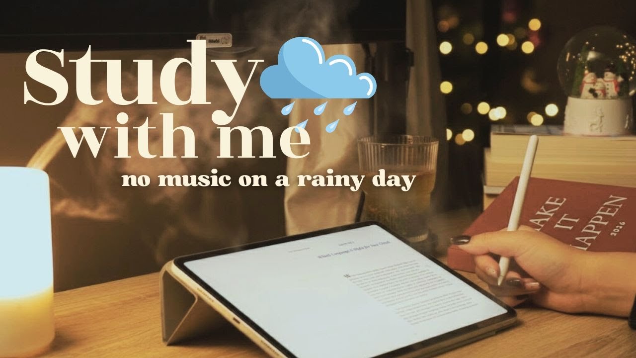1.5 HOUR Study With Me 🌧️ Rainy Day | Pomodoro 25/5 | No Music, Deep Focus