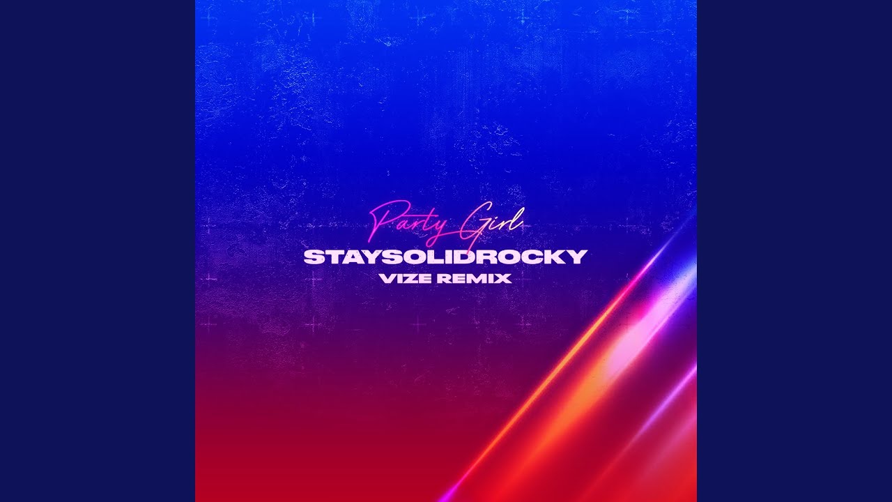 Party Girl (VIZE Remix)