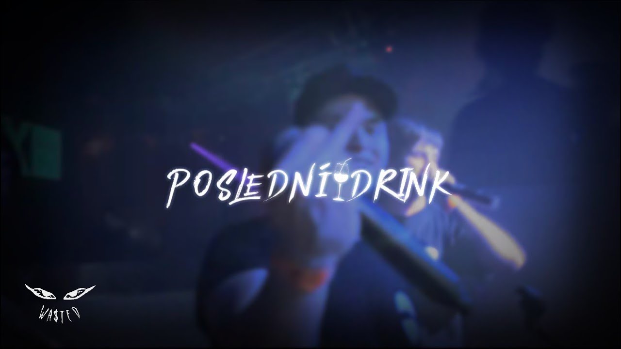 PLASTIC x STEVE SNIFF x MANNYE x ROYAL STELL x PAWLIE - POSLEDNÍ DRINK