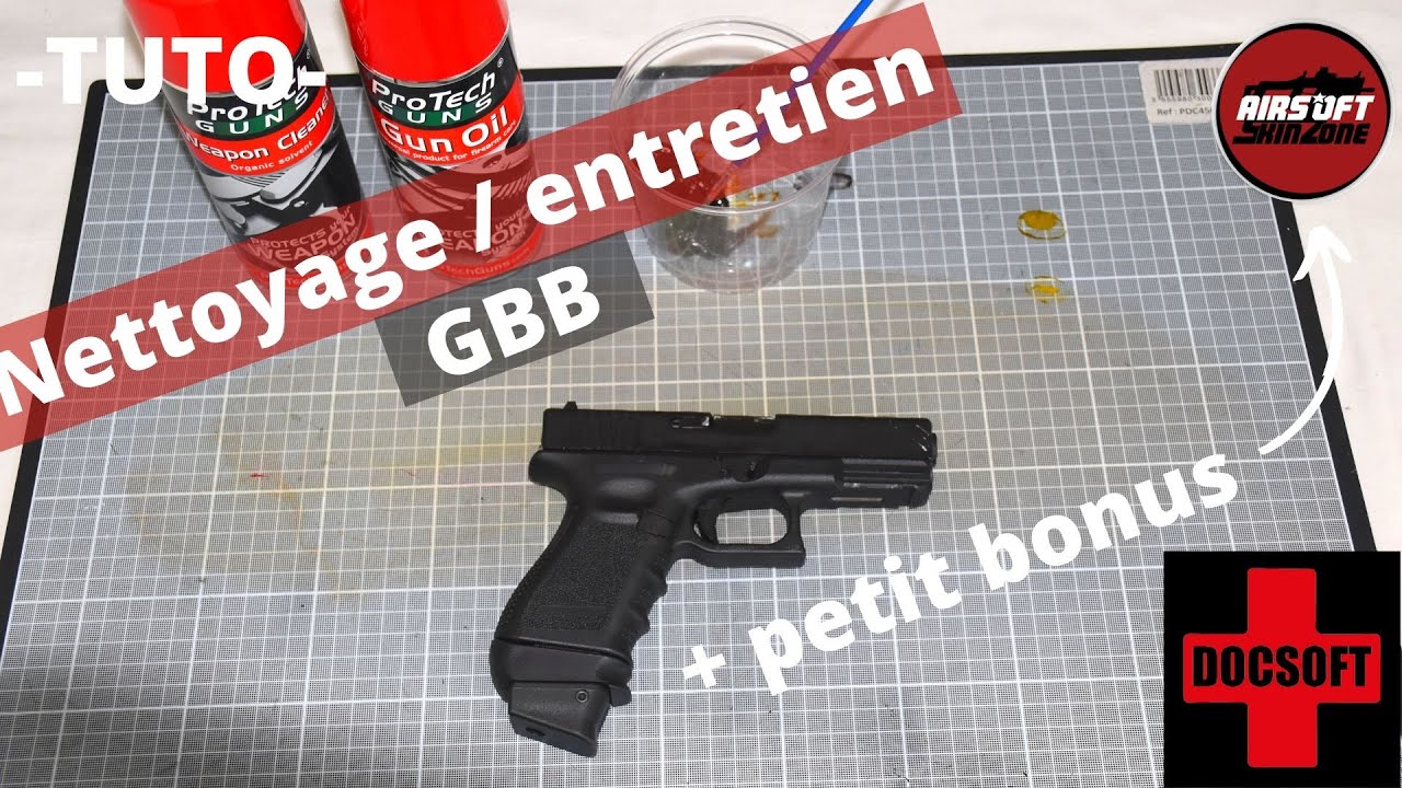 - TUTO - NETTOYAGE GBB + bonus AIRSOFT SKIN ZONE - AIRSOFT FR -