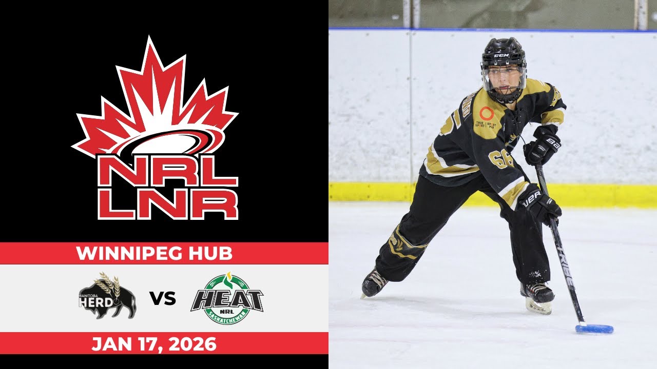 2025-26 NRL-LNR West Winnipeg Hub ⭕ Manitoba Herd vs. Saskatchewan Heat  2026-01-17 18:00 PM CT