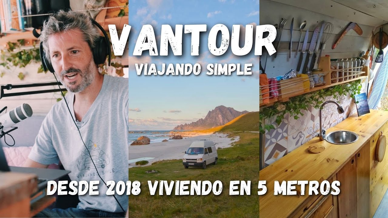 VANTOUR de VIAJANDO SIMPLE. Cómo aprovechar un ESPACIO PEQUEÑO.