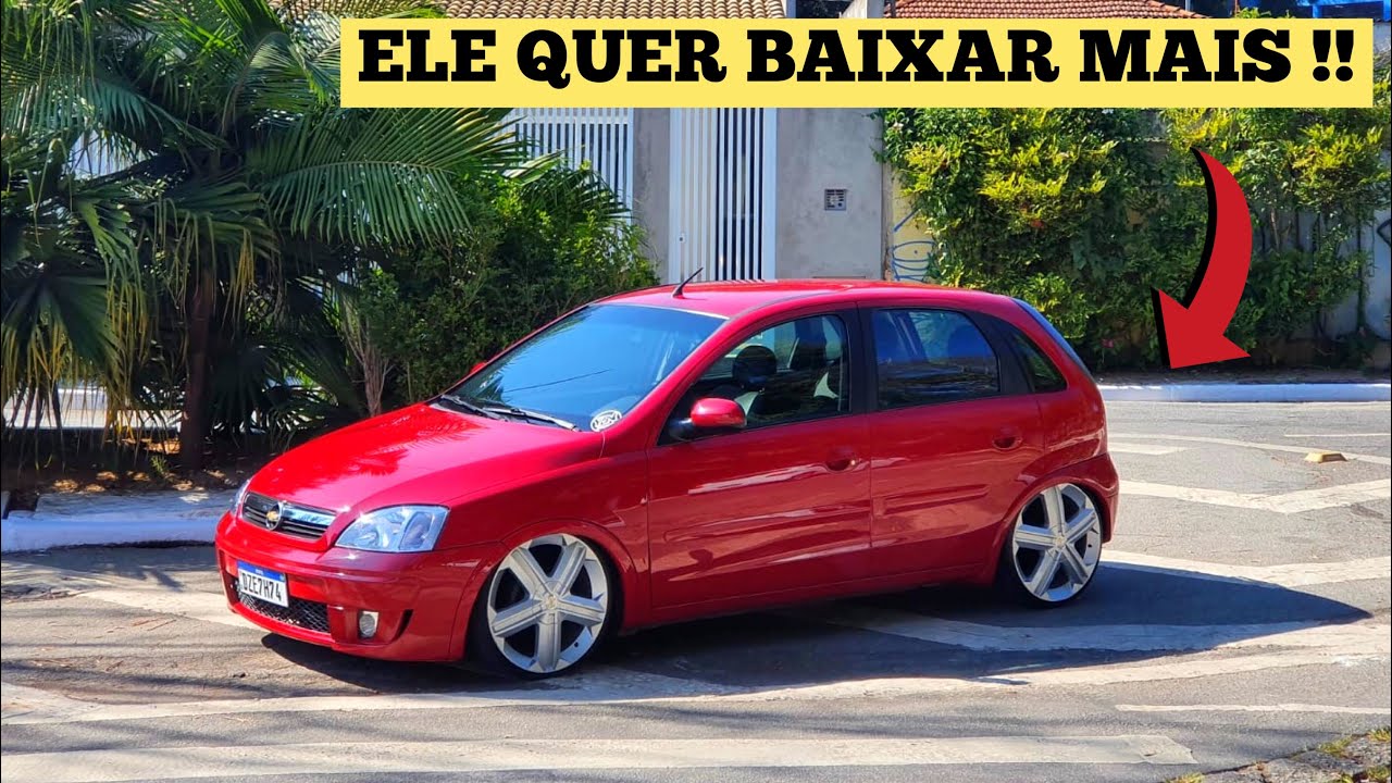 CORSA REBAIXADO COM ARO 18 | Famosinho Do Instagram...