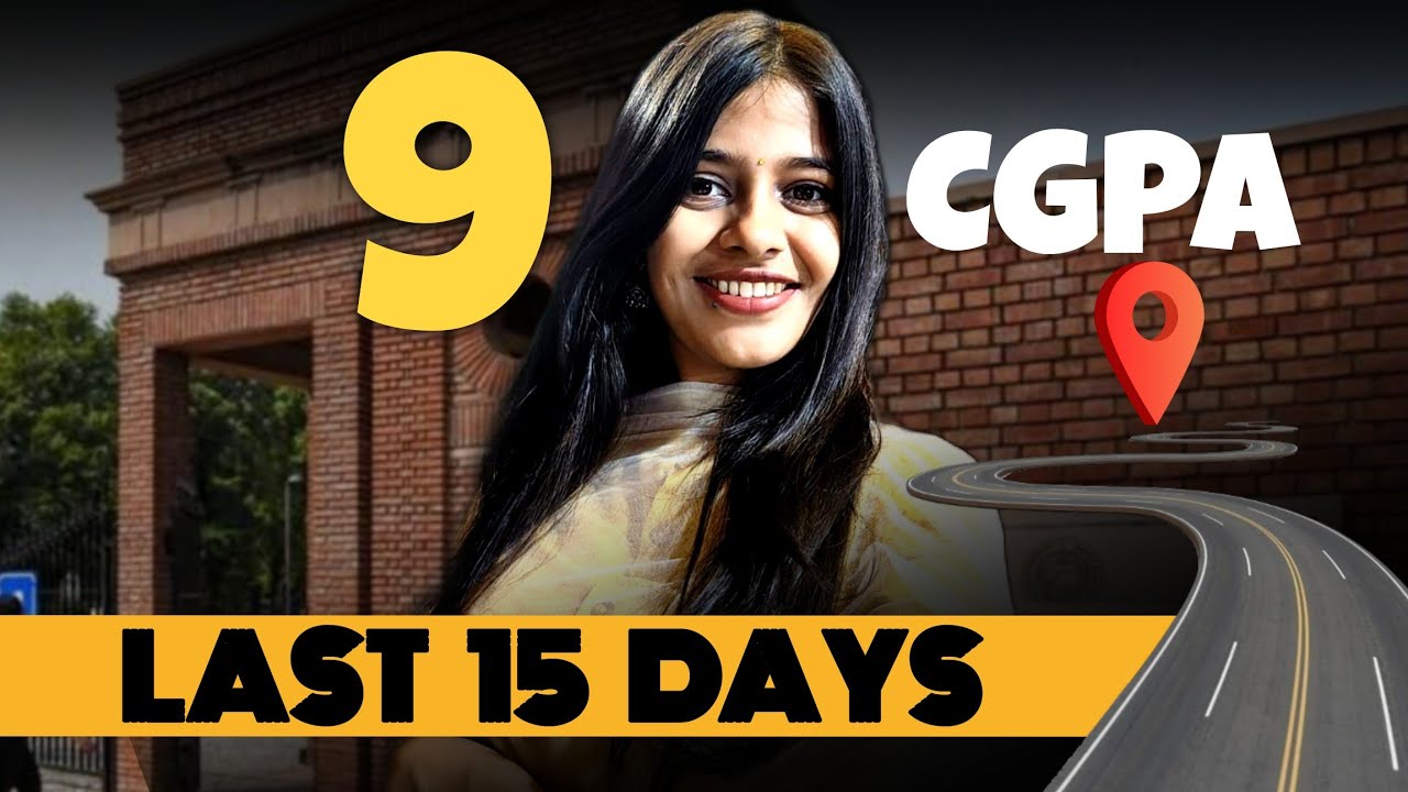 How To Score 9 CGPA In College In Last 15 Days | My Strategy | How To Pass College Semester Exams