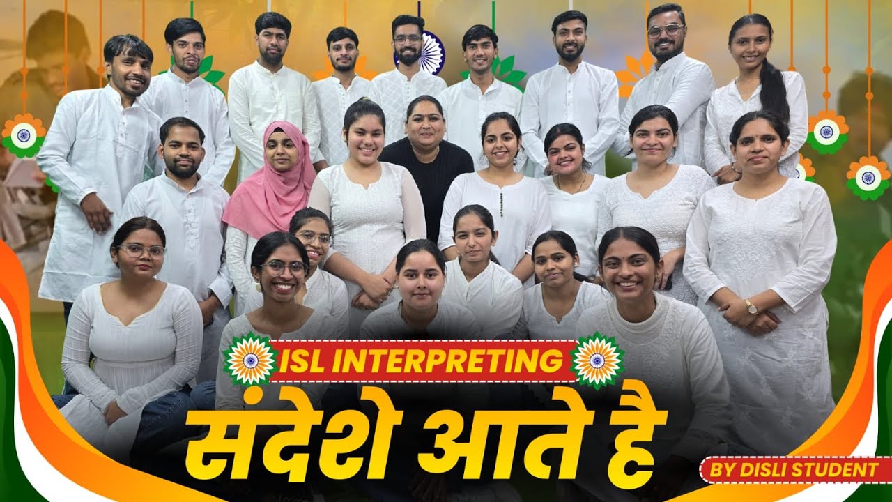 Sandeshe Aate Hain in Indian Sign Language | Republic Day Special | DISLI Students