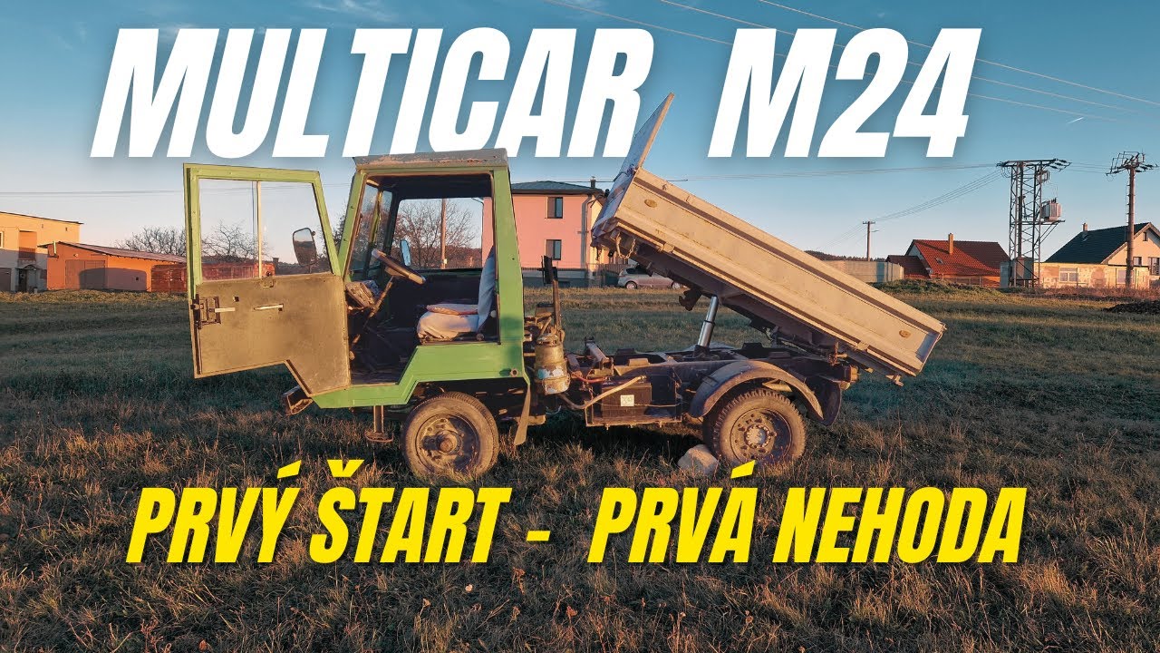 Multicar M24 (2. časť) - opravujem, štartujem, skúšam .. nabúral som 🤦