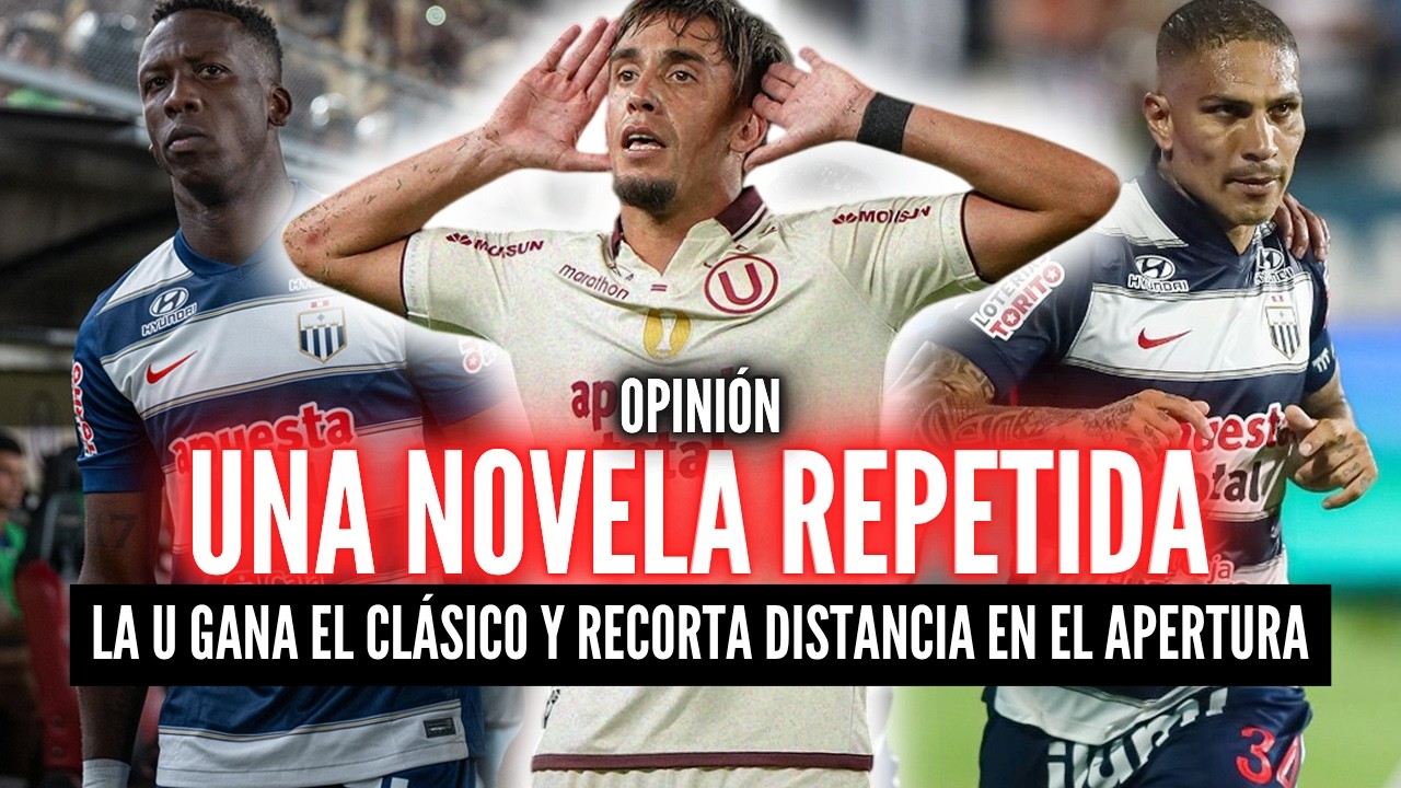 UNIVERSITARIO 1-0 ALIANZA LIMA🏆VALERA SE DISFRAZ&Oacute; DE MODRIC💥&iquest;PARA QU&Eacute; CONTRATARON A GIROTTI?