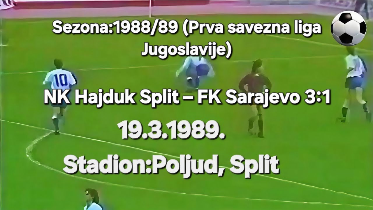 Vremeplov⚽️Hajduk - Sarajevo 3:1 - 1988/89.
