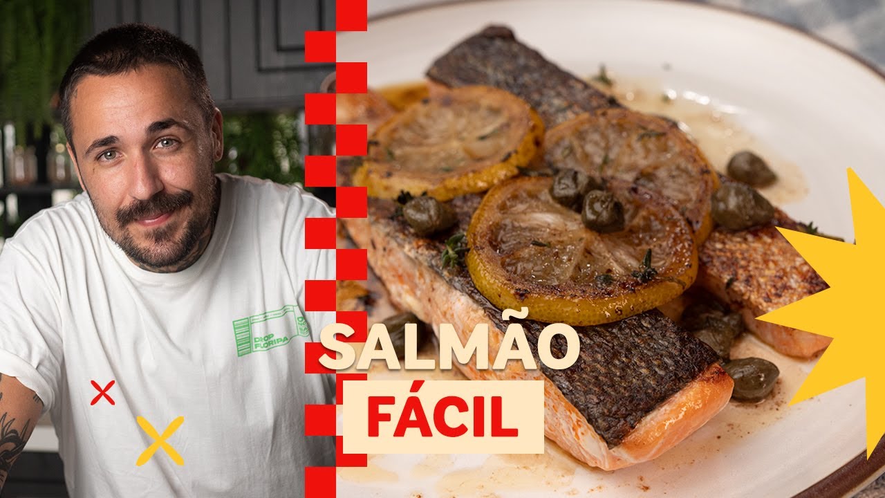 Aprenda de vez a fazer o salmão perfeito | Léo Abreu