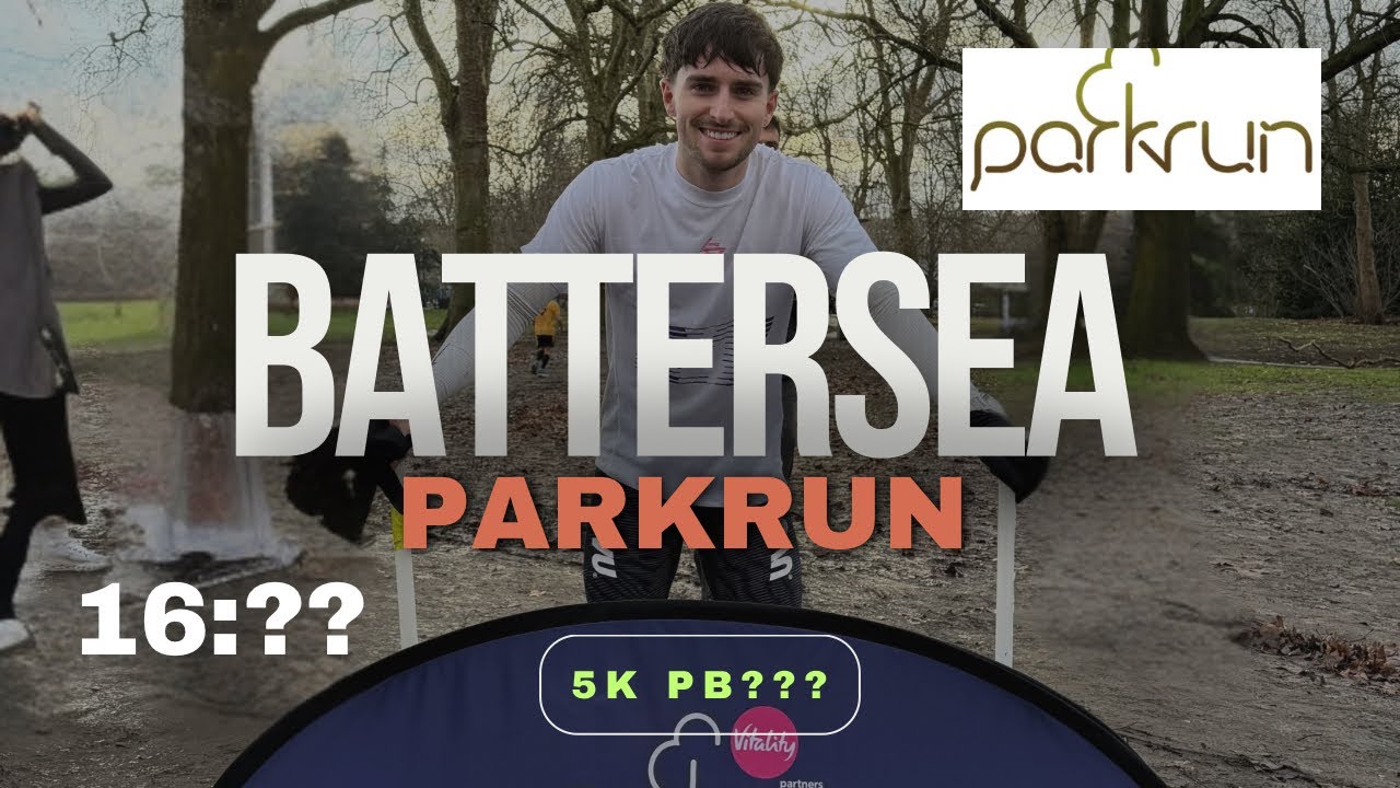 BATTERSEA PARKRUN | 5K PB???