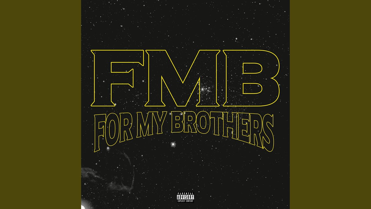 For My Brothers