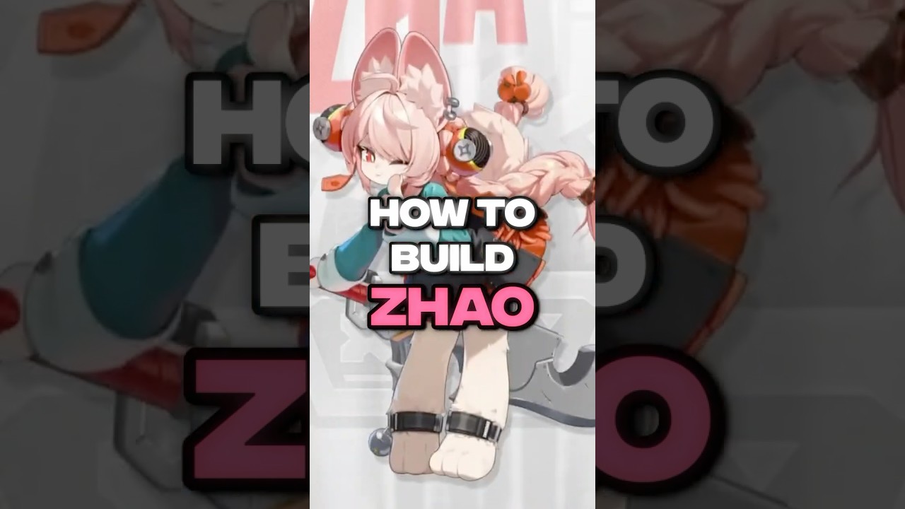 Руководство по сборке Чжао | Zenless Zone Zero #zenlesszonezero #zzz #hoyoverse #anime #guide #ga...