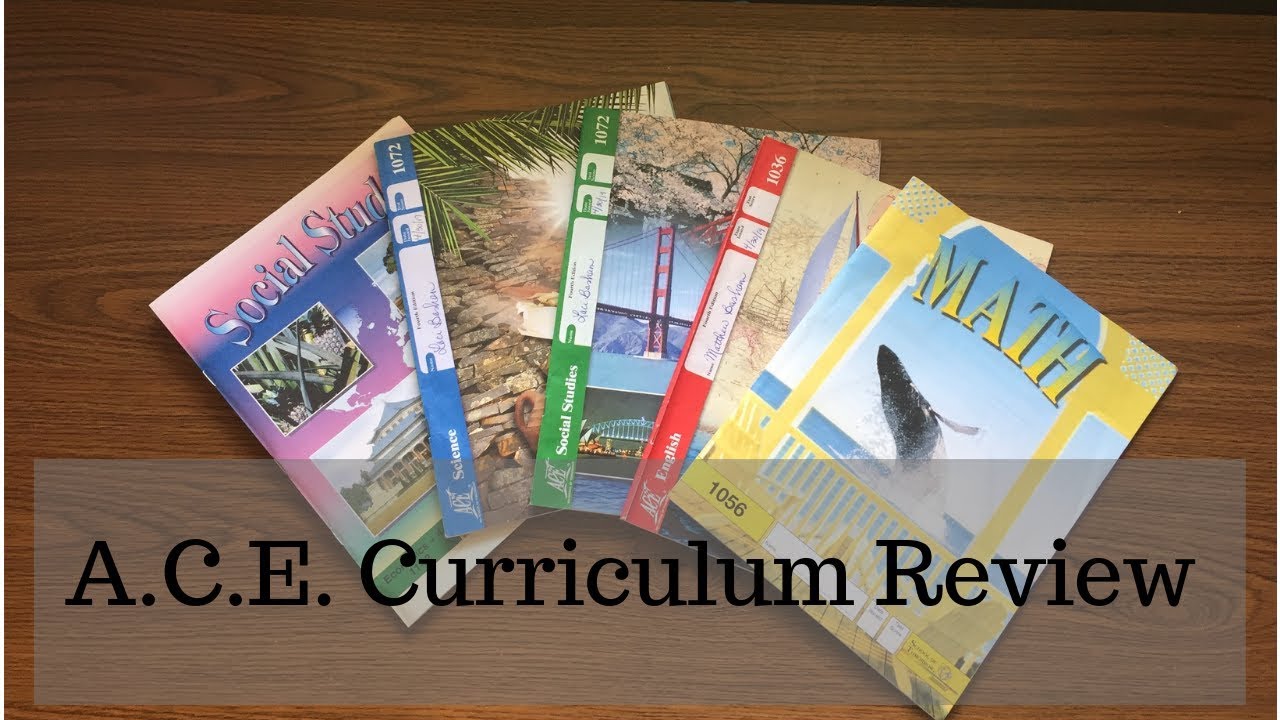 A.C.E. Curriculum Review
