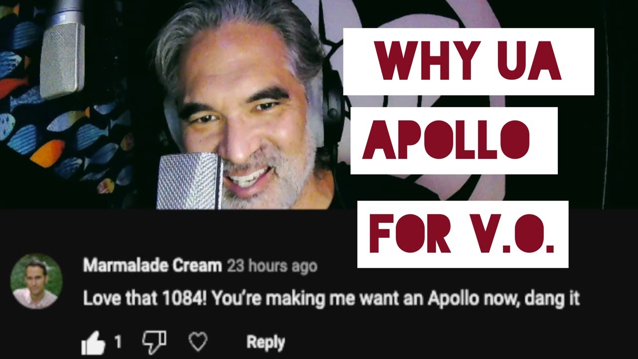 Why UA Apollo for Voice Over