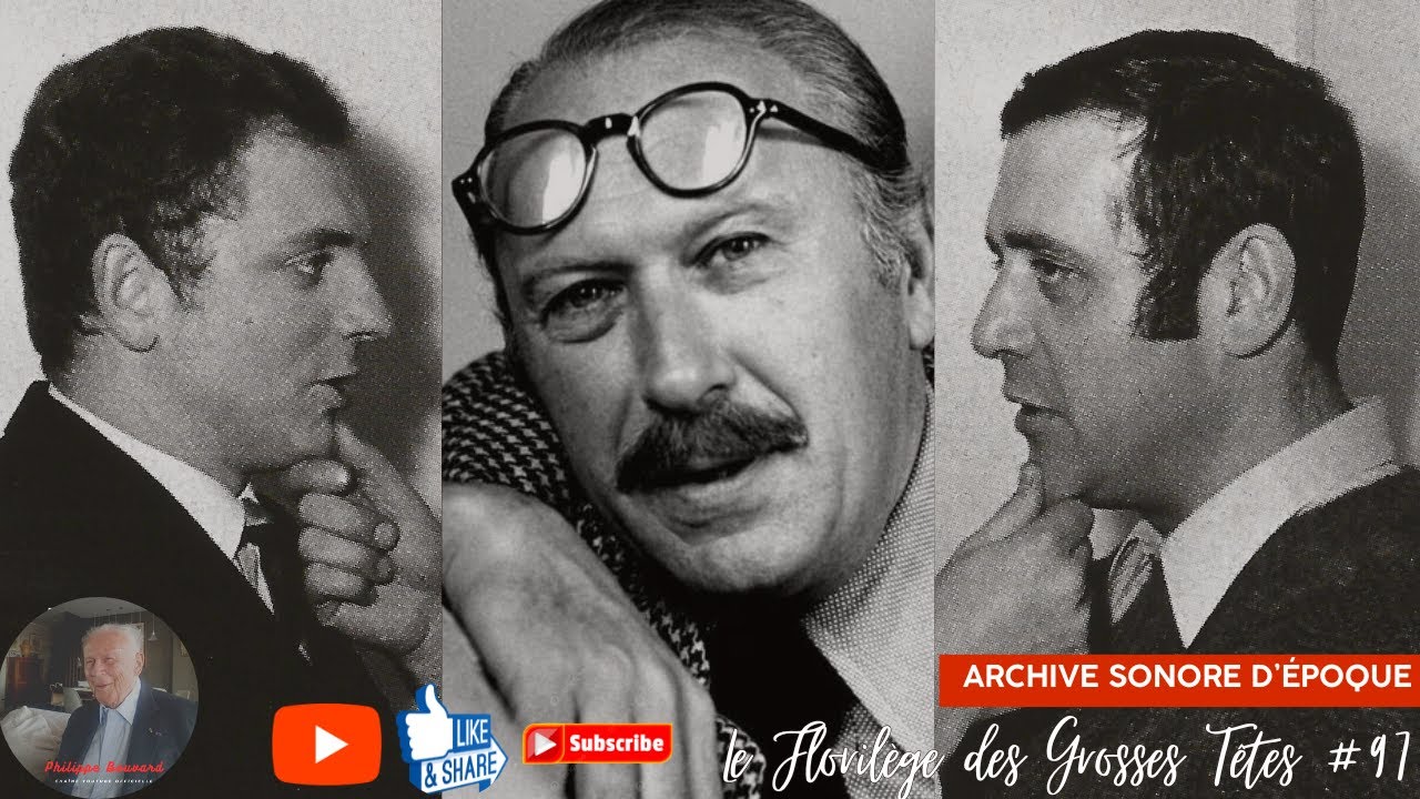 Le Florilège des Grosses Têtes #97 - Intégrale avec J.Dutourd, J.Martin, C.Sarraute & J.Yanne (1)