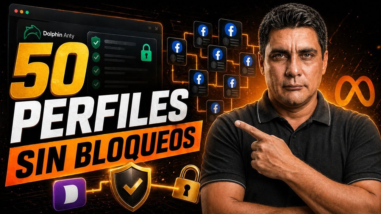 50 perfiles de Facebook sin bloqueos con Dolphin