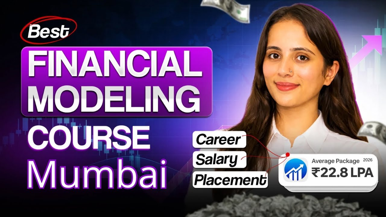 Searching for Best Financial Modeling Course in Mumbai ? | Watch This !