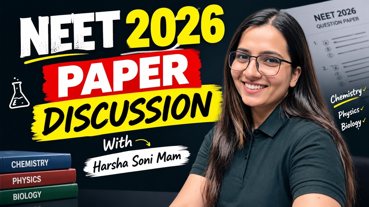 NEET 2026 Paper Discussion 🔥 | Complete Paper Analysis & Solutions | Harsha Soni Mam