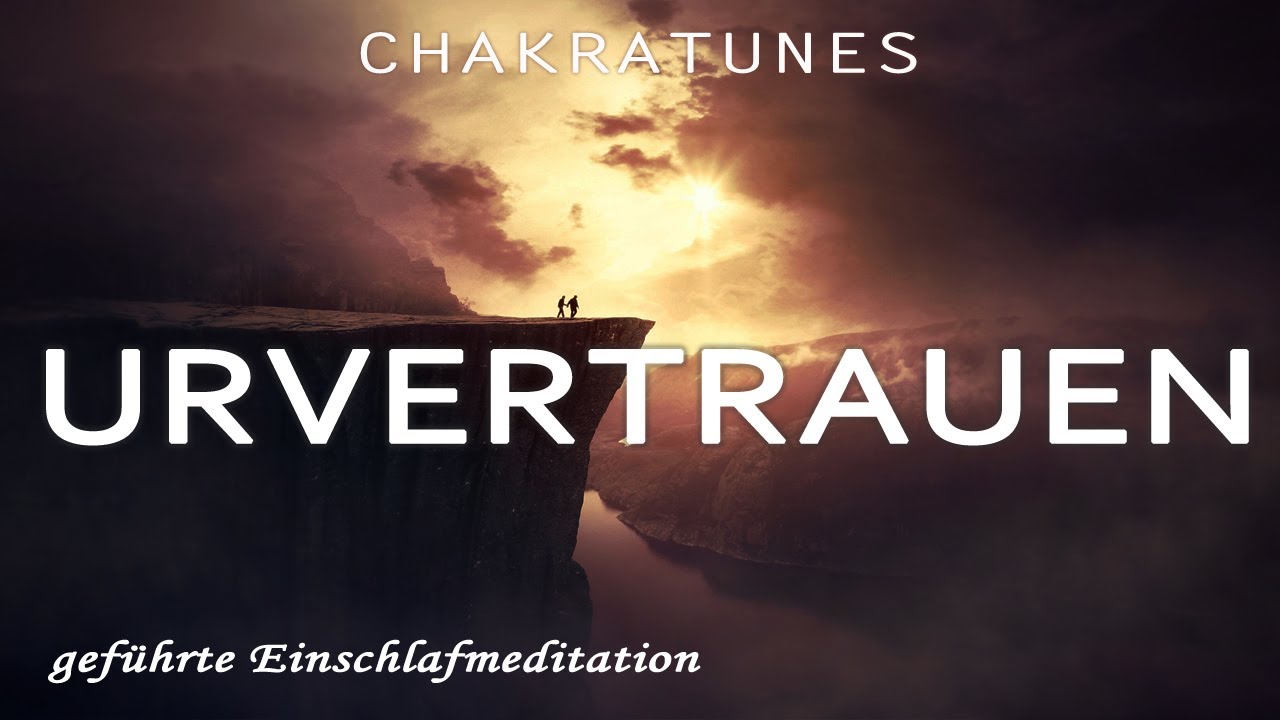 Gef&uuml;hrte Einschlafmeditation | Erweckung des Urvertrauens | Interaktives Heilungs-H&ouml;rspiel