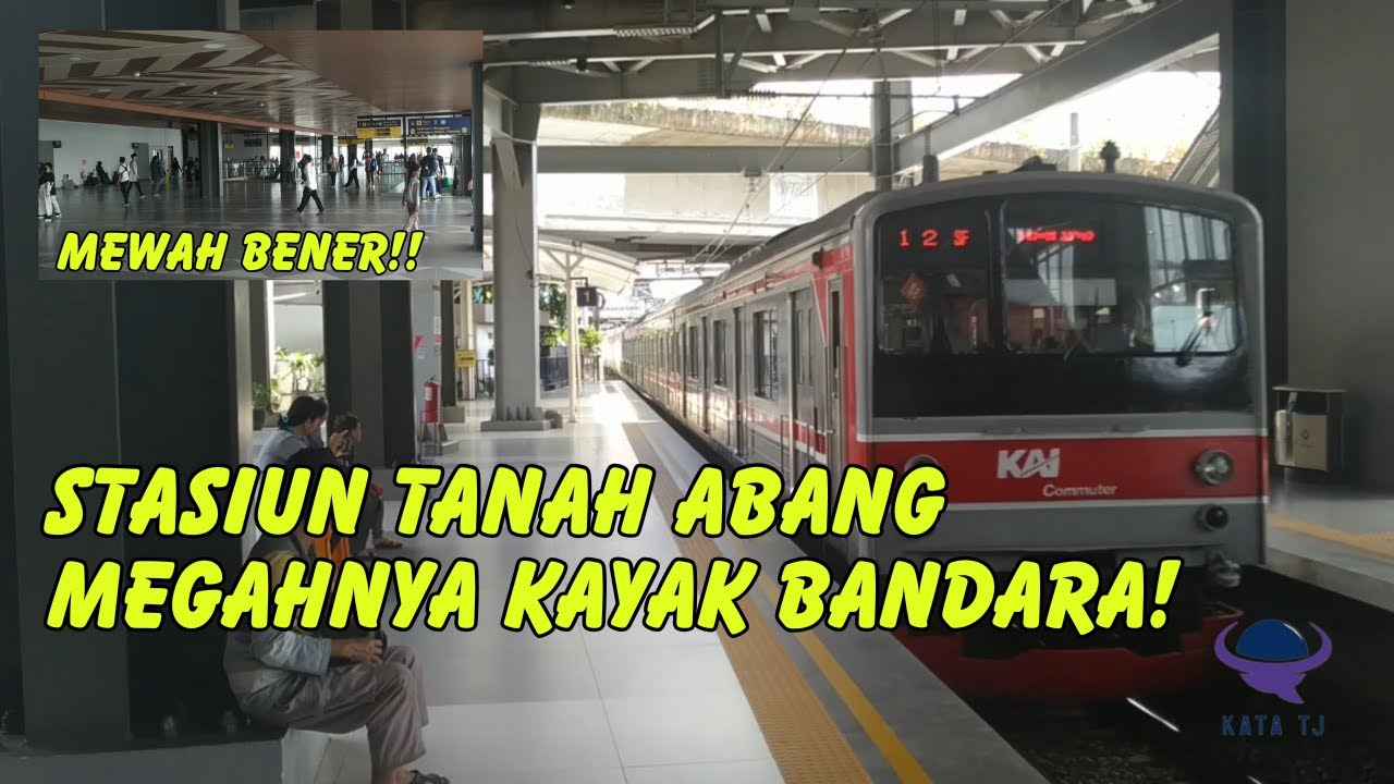 Stasiun Tanah Abang Baru, Stasiun Kereta Rasa Bandara. Mewah dan Luas! Bisa Buat Jalan-jalan Murah
