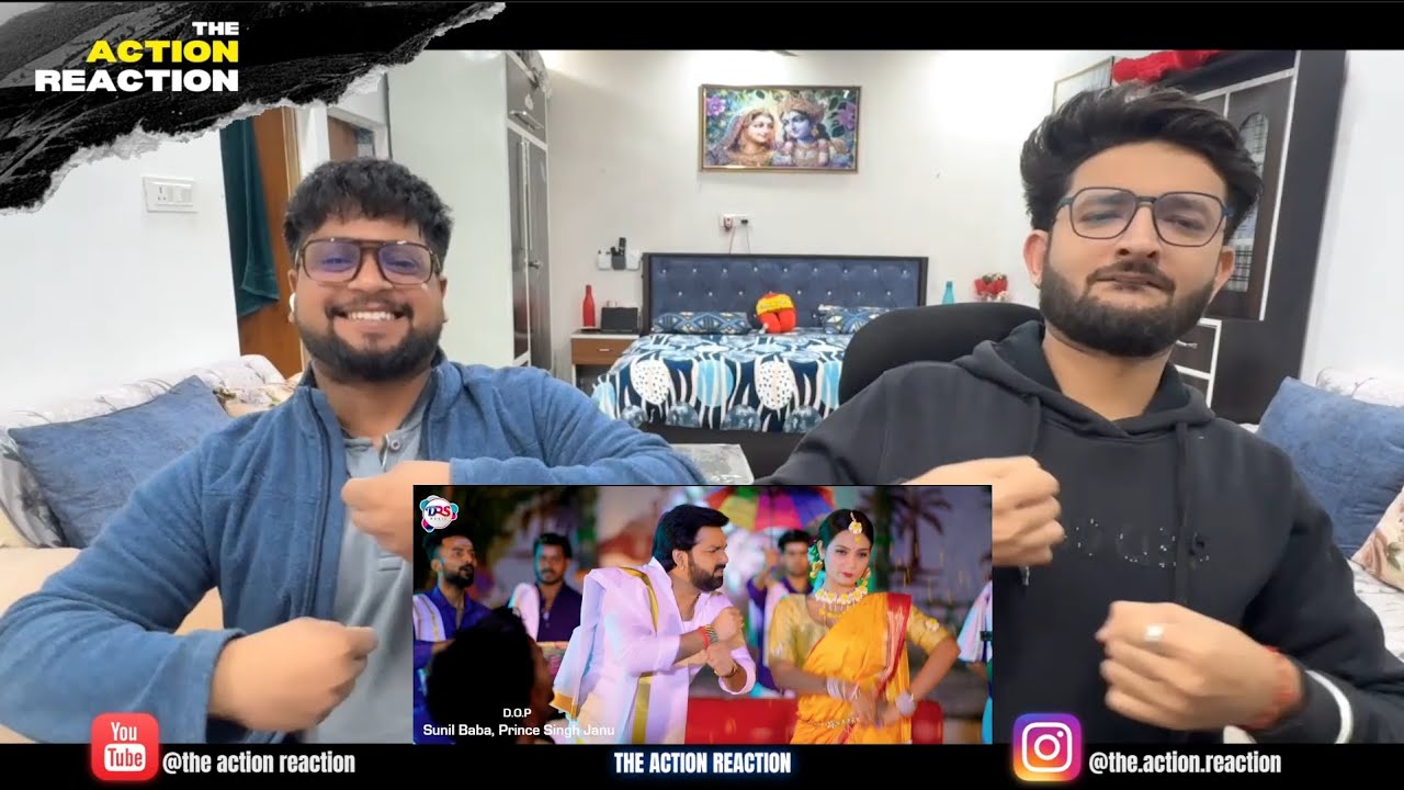 Pawan Singh - राजाजी के दिलवा : Shivani Singh | Rajaji Ke Dilwa | Action Reaction