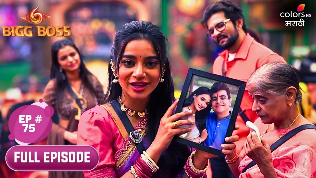 Bigg Boss Marathi S6 | Full Ep. 75 | Day 74: It&rsquo;s a Picture-Perfect Moment!