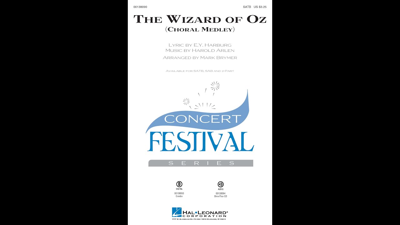 The Wizard of Oz Choral Medley (SATB Choir) - Arranged by Mark Brymer