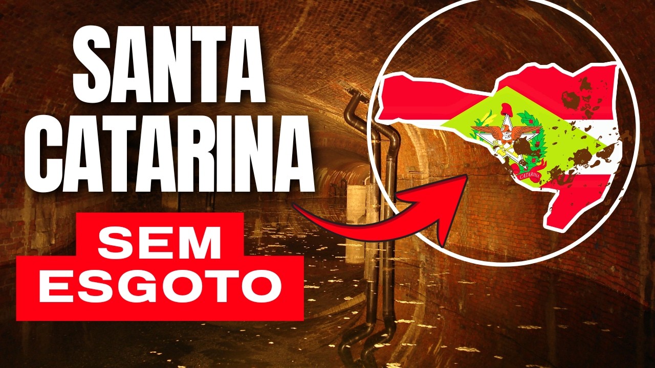 SANTA CATARINA: O Estado SEM ESGOTO!