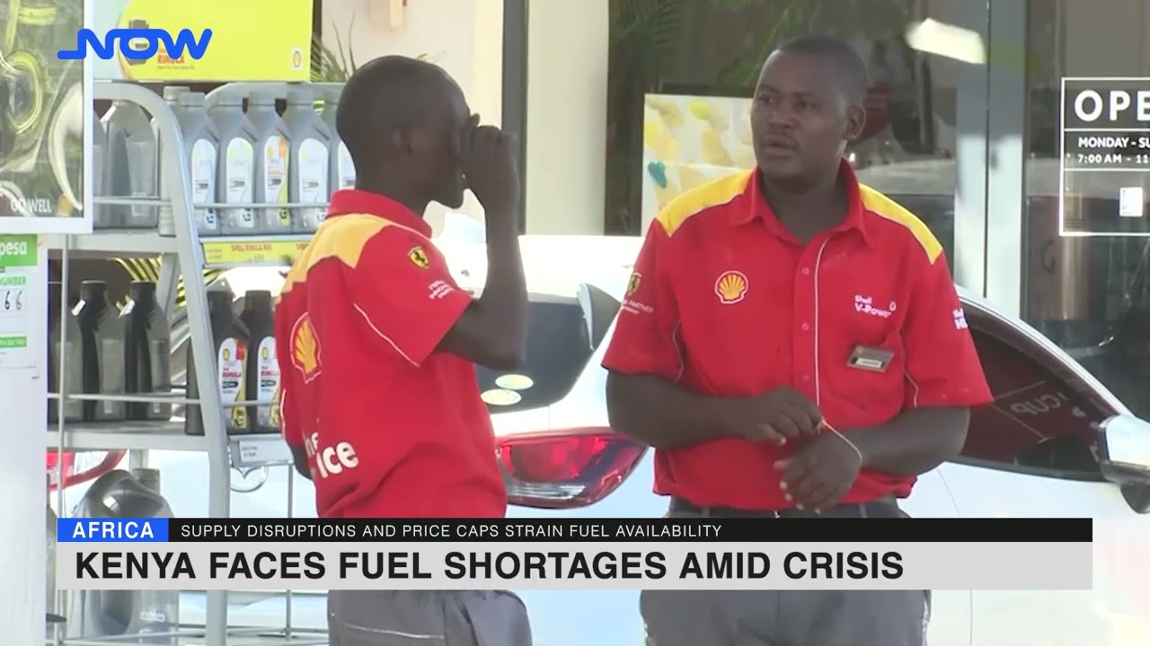Kenya faces fuel shortages amid crisis